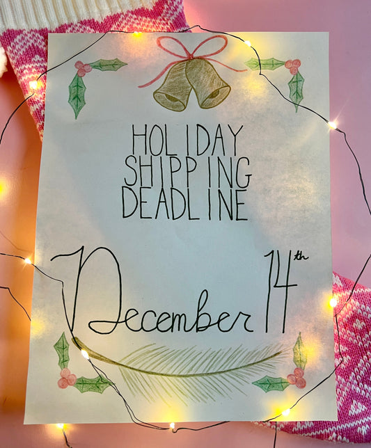 2025 Holiday Shipping Deadline